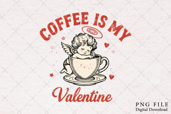 Download Coffee is My Valentine Png - Coffee is my valentine Collection