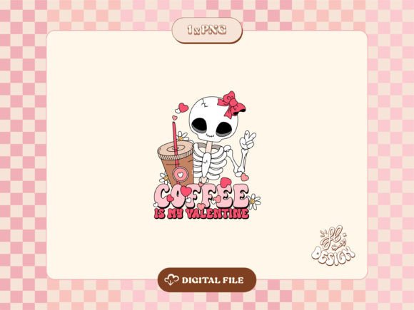Download Coffee is My Valentine Skeleton PNG - Coffee is my valentine Collection